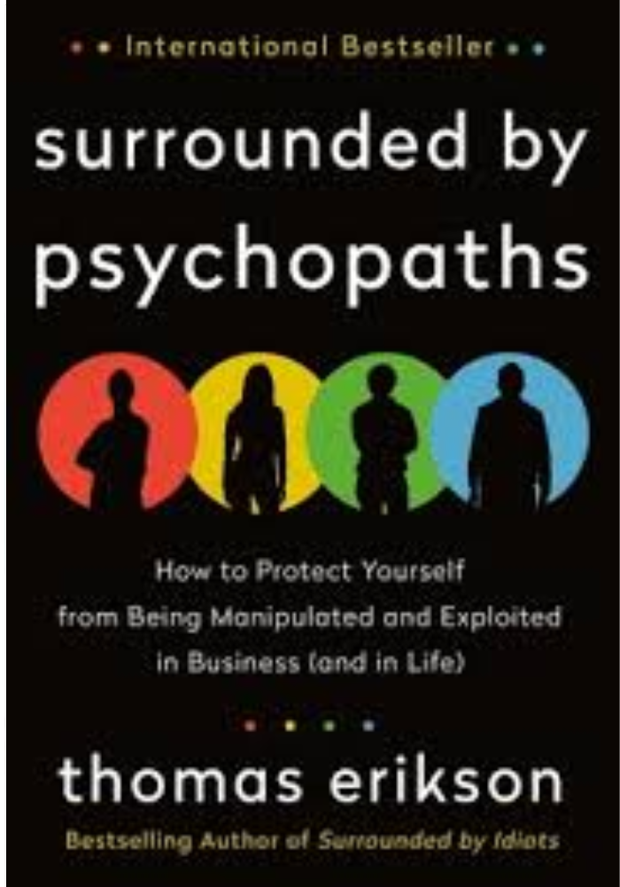 surrounded by psychopaths by thomas erikson