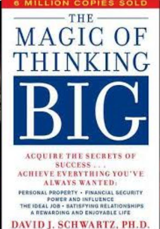 magic of thinking big