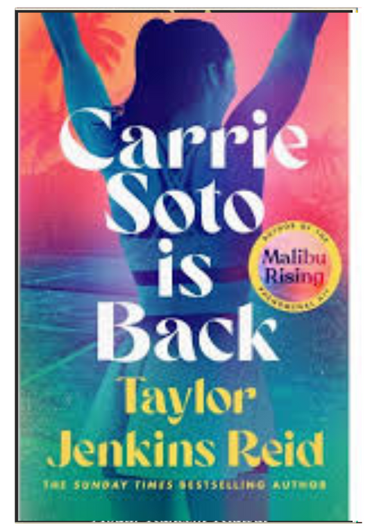 Carrie Soto Is Back  Taylor Jenkins Reid