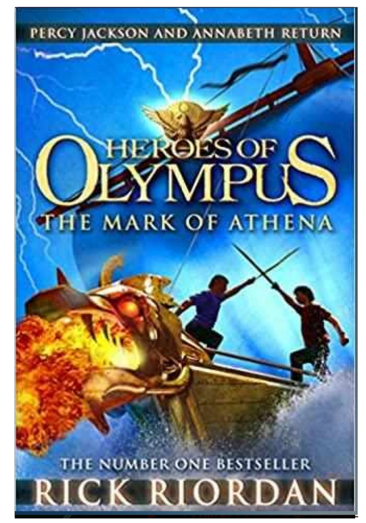 Heroes of Olympus # 3 :The Mark of Athena