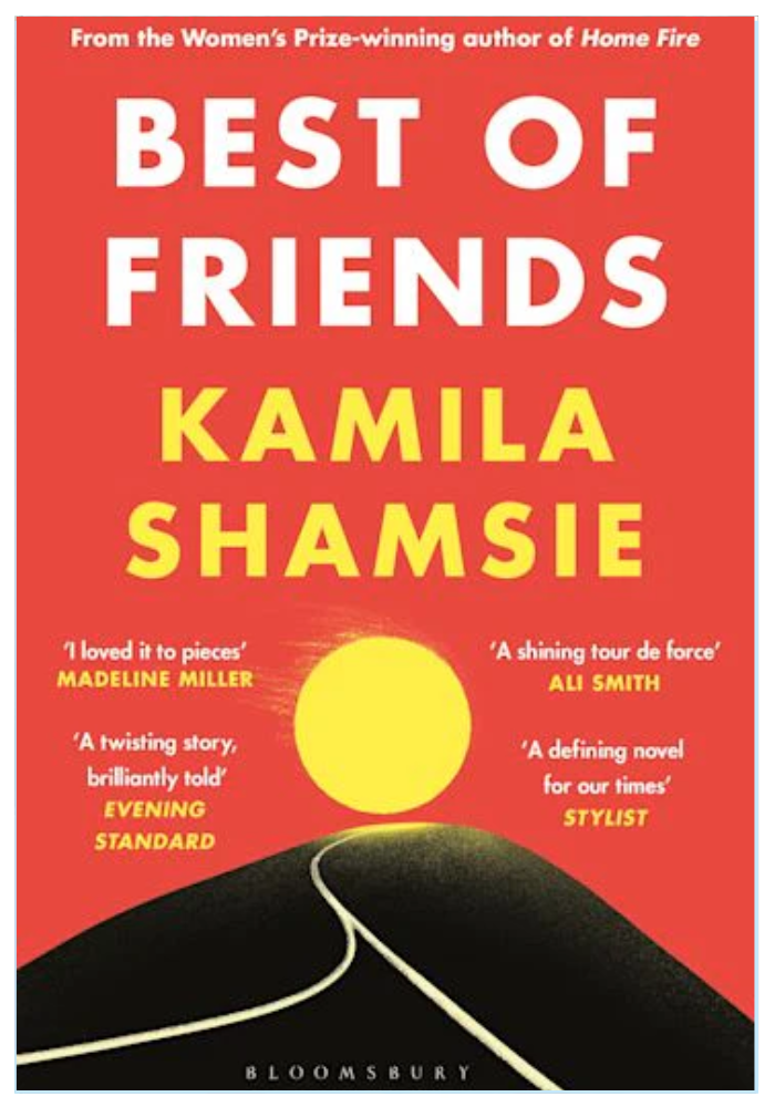 Best of Friends  Kamila Shamsie