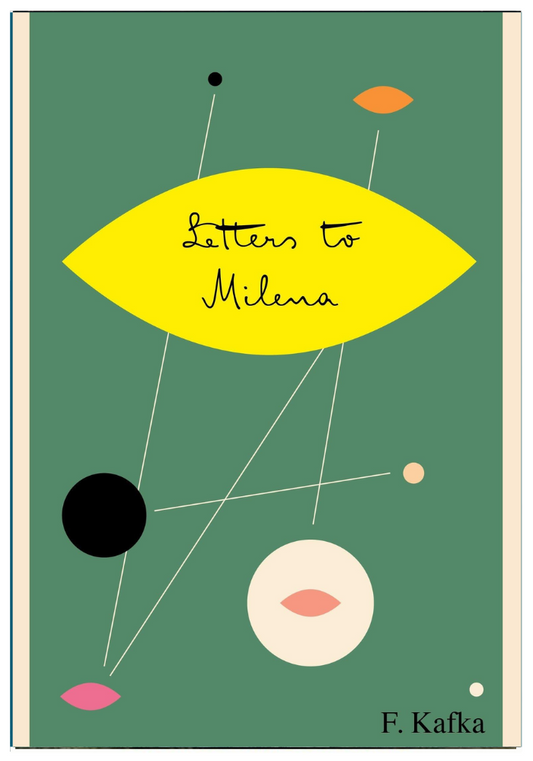 Letters to Milena by Franz Kafka (Limited Edition)