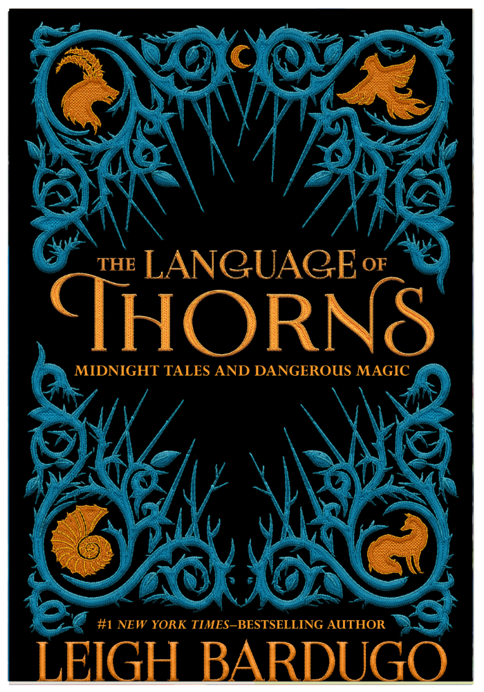 The Language of Thorns: Midnight Tales and Dangerous Magic