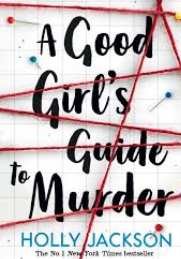 A Good Girl's Guide to Murder by holly jackson