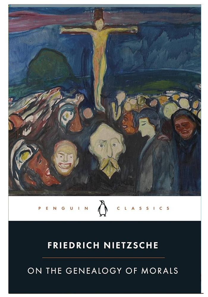 On the Genealogy of Morals BY Friedrich Nietzsche