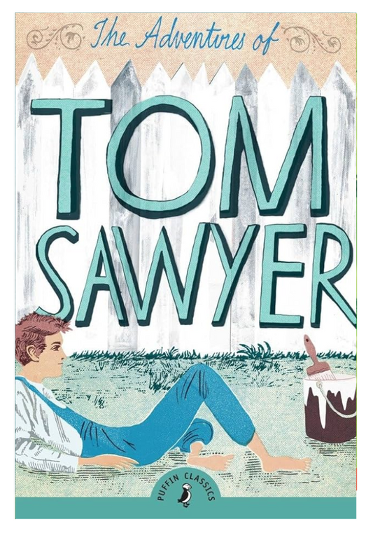 The Adventures of Tom Sawyer (Puffin Classics)