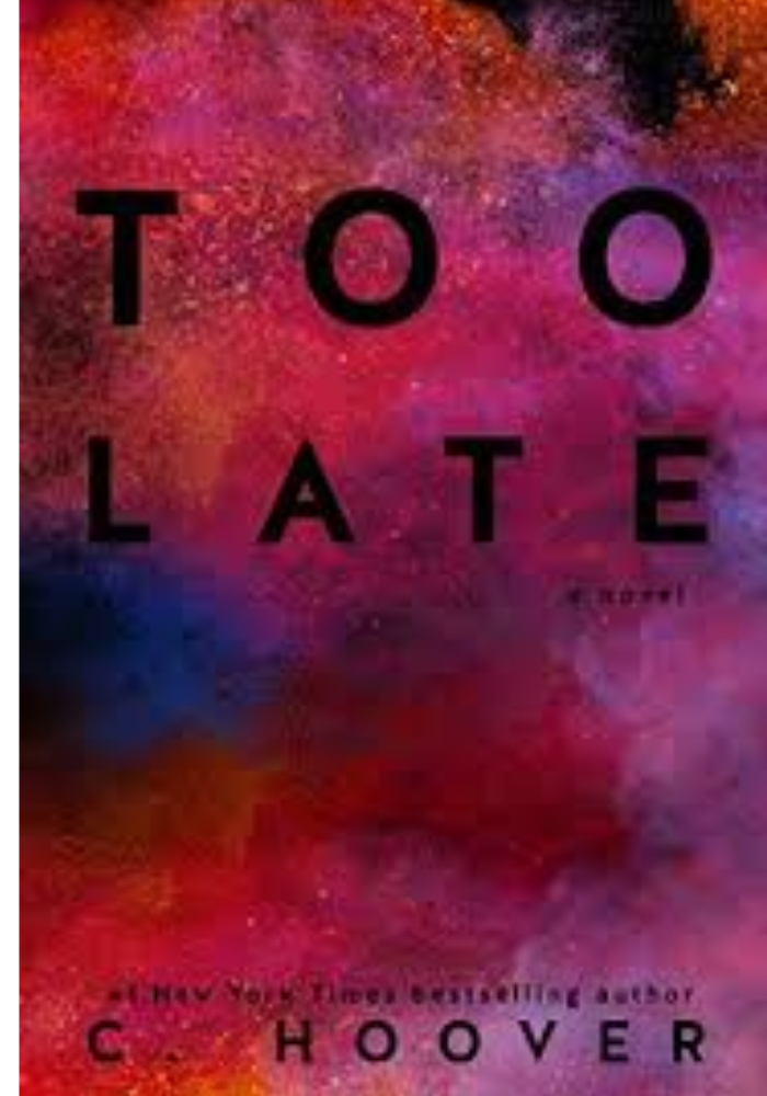 Too Late by Colleen Hoover