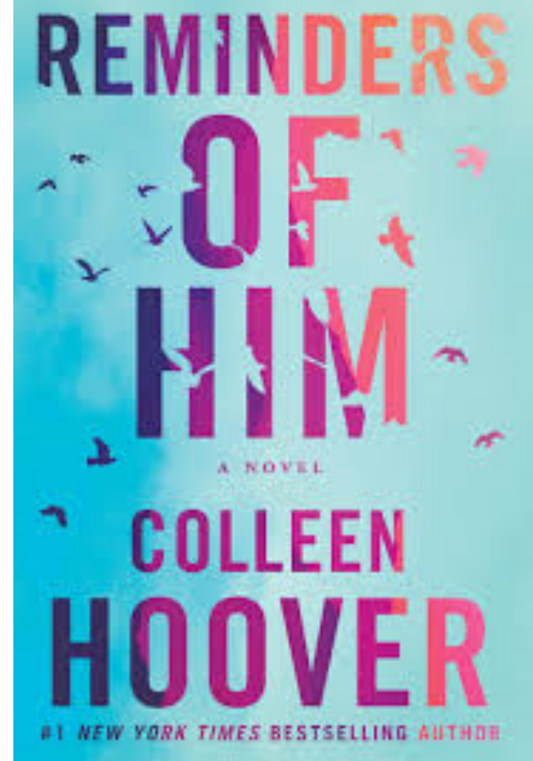 Reminders of Him by Colleen Hoover