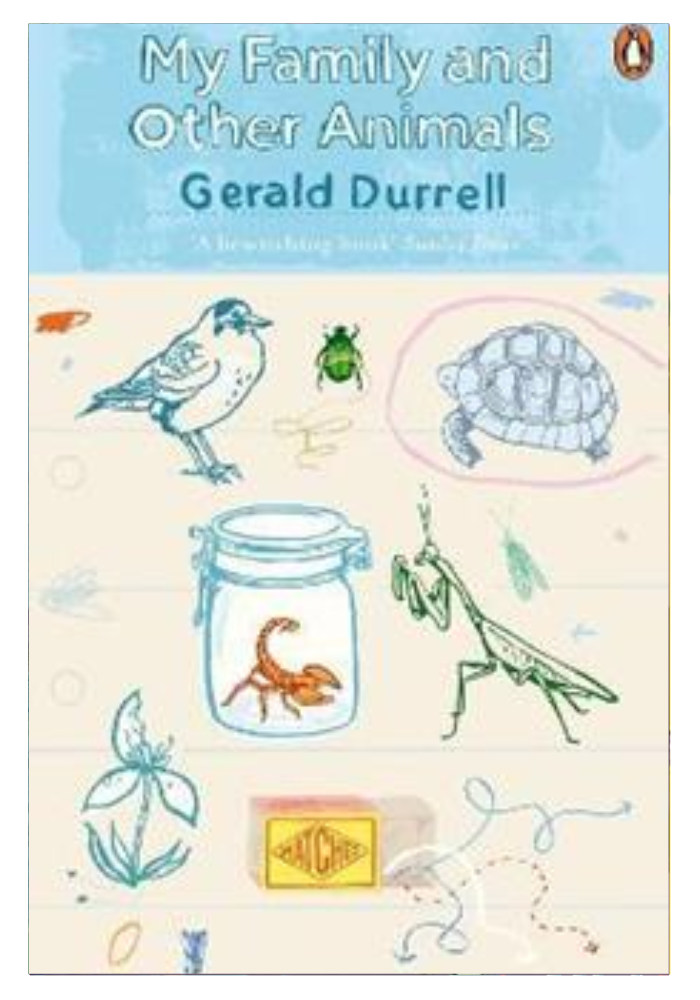 My Family and Other Animals - (PB) By: Gerald Durrell