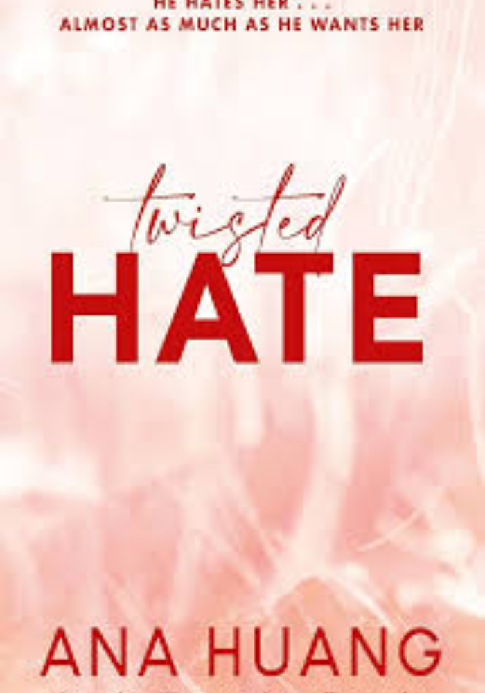 Twisted Hate By Ana Huang