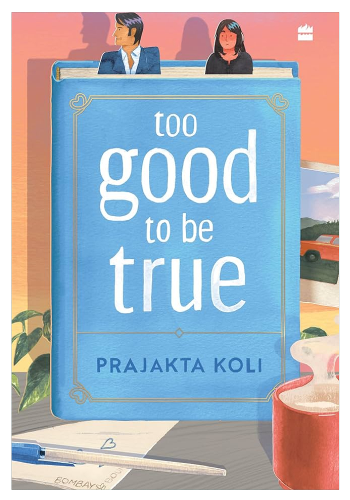 Too Good to Be True : A smart, funny will-they-won’t-they romance by mostlysane