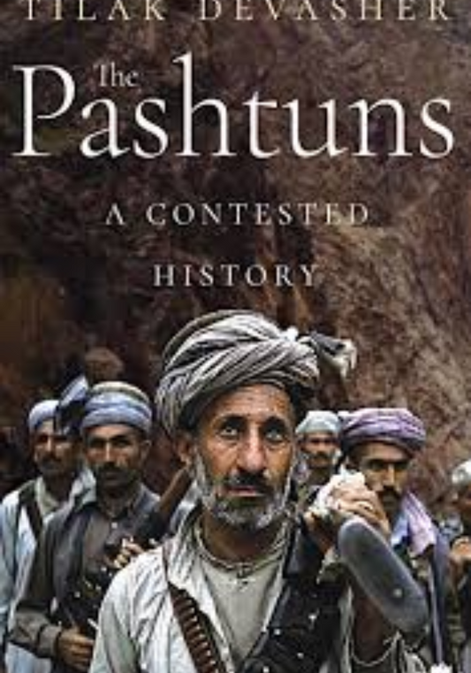 The Pashtuns A Contested History