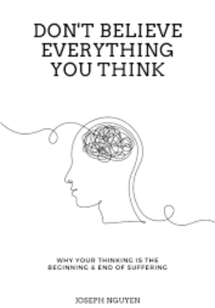 Don't Believe Everything You Think: