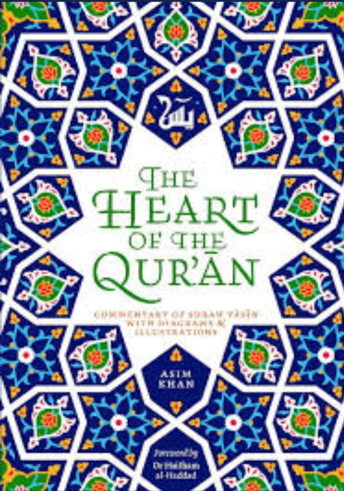 Yasin The heart of the quran foreword by dr. haitham al haddad