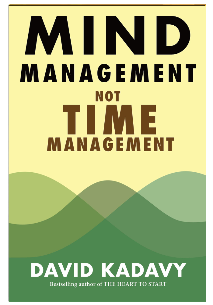 Mind Management, Not Time Management: Productivity When Creativity Matters  David Kadavy