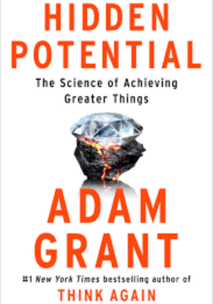 Hidden potential by Adam grant