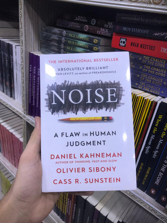 Noise: A Flaw in Human Judgment