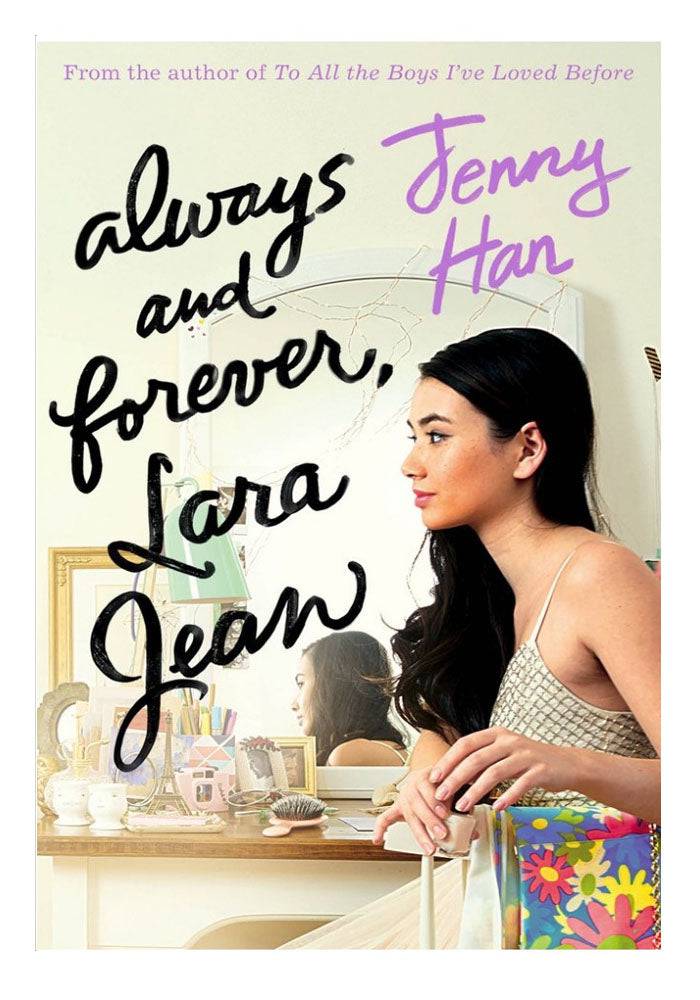 Always and Forever, Lara Jean By Jenny Han