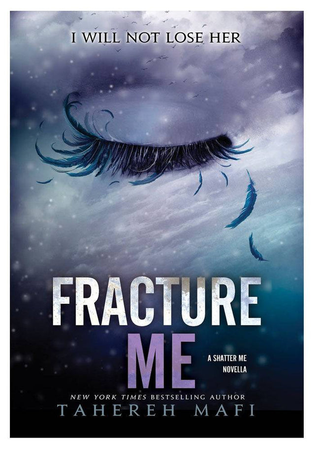 Fracture Me 2.5 Tahereh Mafi