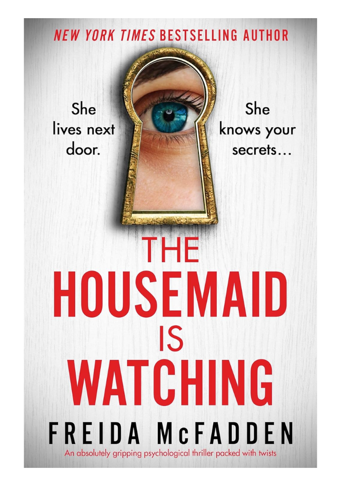 The Housemaid Is Watching