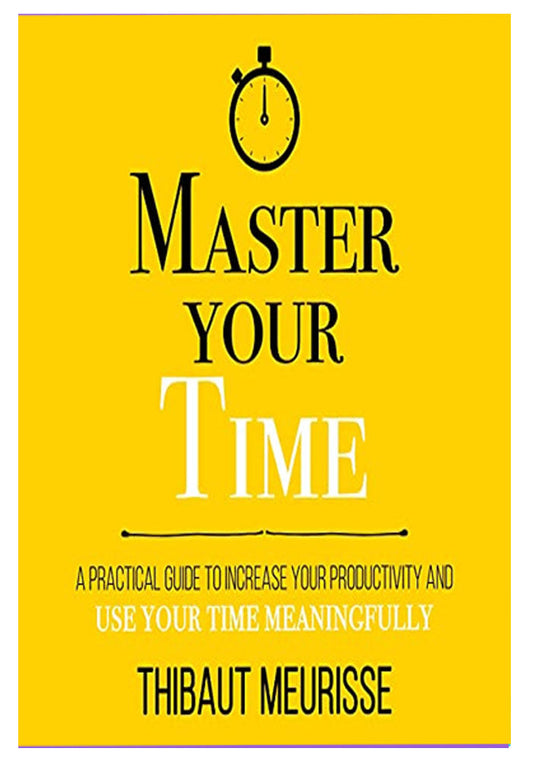 Master Your Time